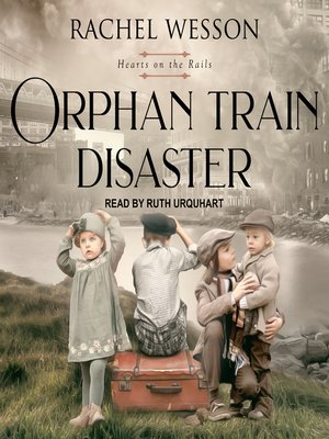 cover image of Orphan Train Disaster